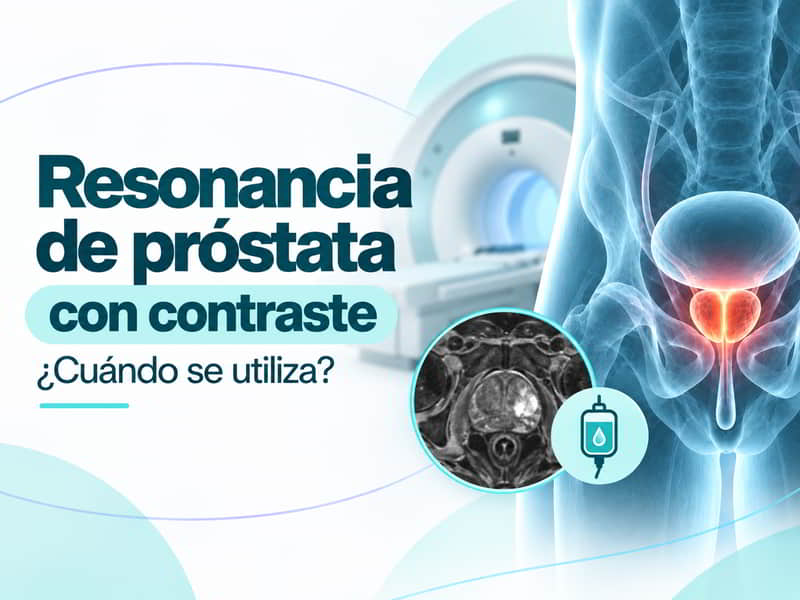 Resonancia de próstata con contraste: cuándo se utiliza