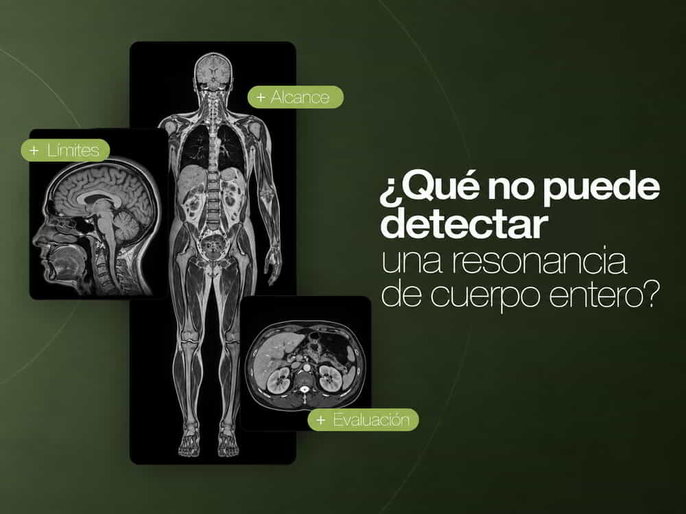 Qué no puede detectar una resonancia de cuerpo entero
